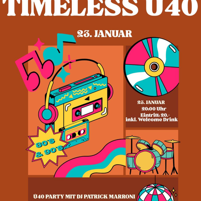Fr 23.01.2026 - TIMELESS Ü40 Party